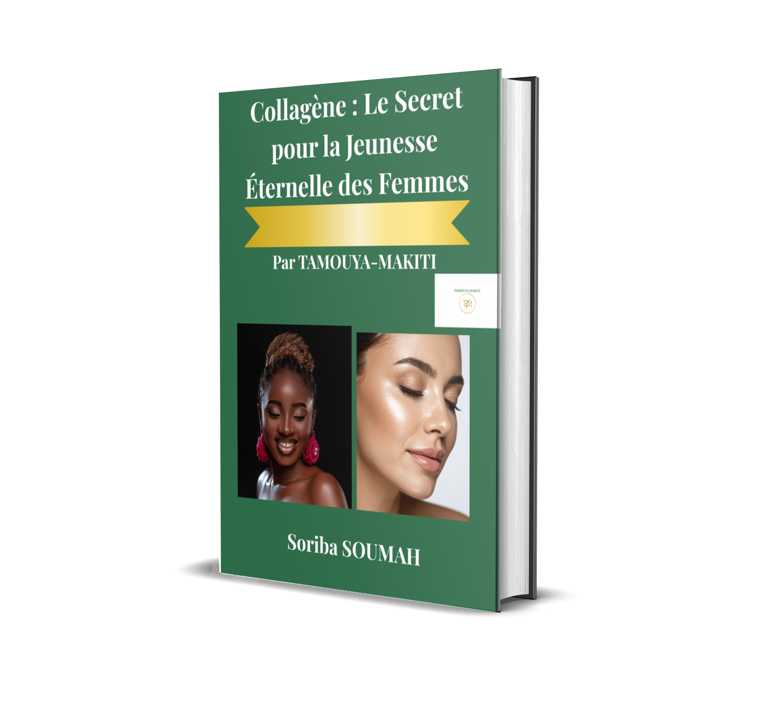 Collagène : Le Secret pour la Jeunesse Éternelle des Femmes — Ebook TAMOUYA-MAKITI